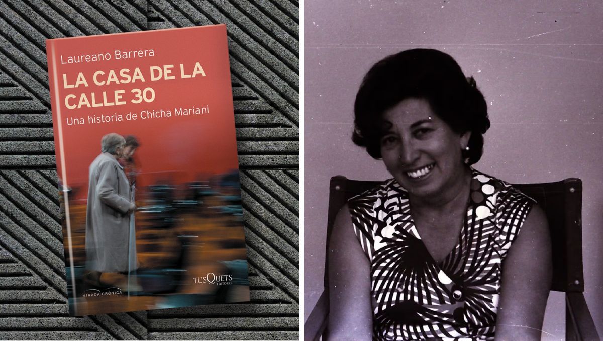 LA CASA DE LA CALLE 30: UNA HISTORIA DE CHICHA MARIANI de Laureano Barrera.