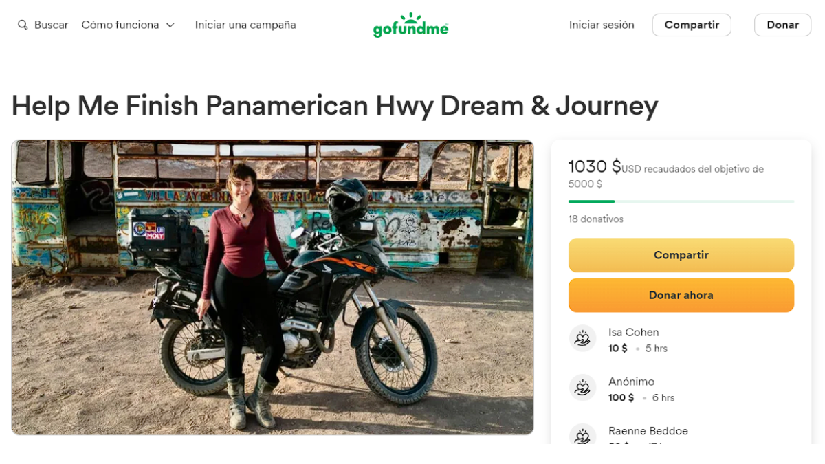 Para poder colaborar con la viajera estadounidense quienes deseen pueden donar dinero en la cuenta que ella creó en la plataforma GoFoundMe. Para poder colaborar con la viajera estadounidense quienes deseen pueden donar dinero en la cuenta que ella creó en la plataforma GoFoundMe.