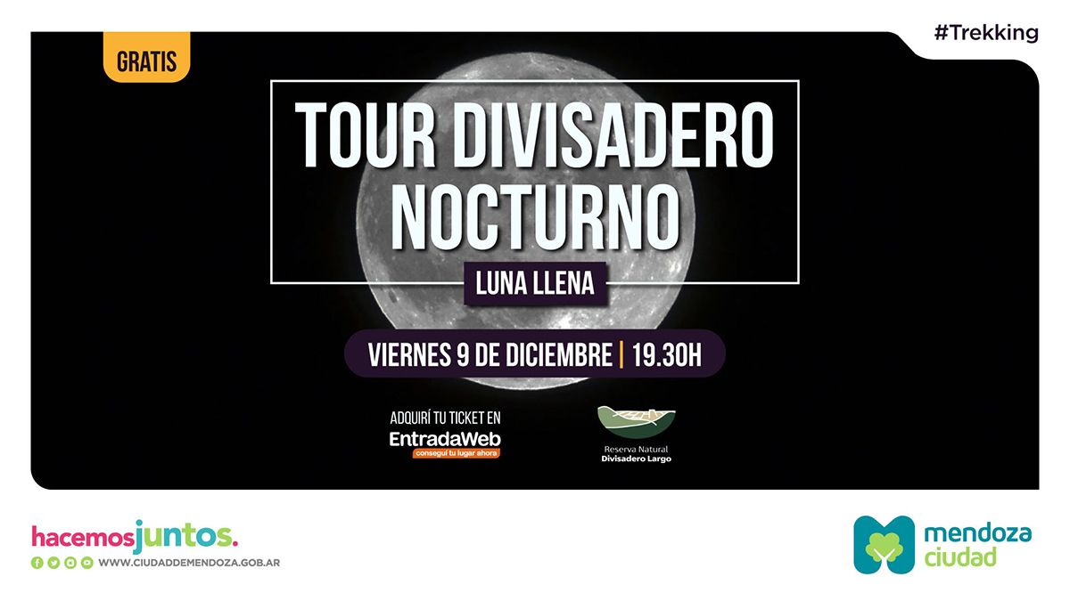 La Ciudad de Mendoza invitó aun trekking con luna llena en la reserva Divisadero Largo.