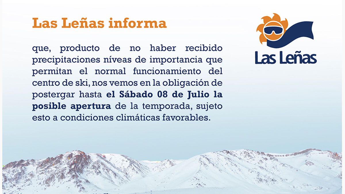 El comunicado oficial de Las Leñas. El comunicado oficial de Las Leñas.