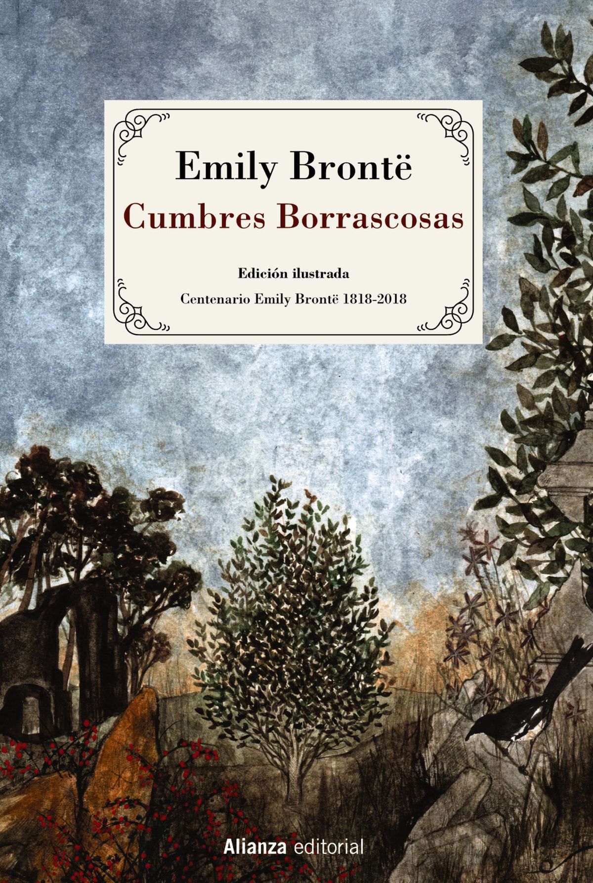 Cumbres borrascosas de Emily Bronte. Cumbres borrascosas de Emily Bronte.