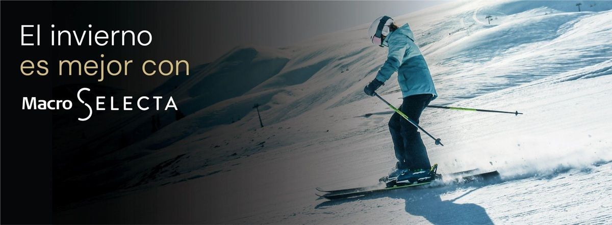 El invierno con Macro Selecta tiene infinitas posibilidades.