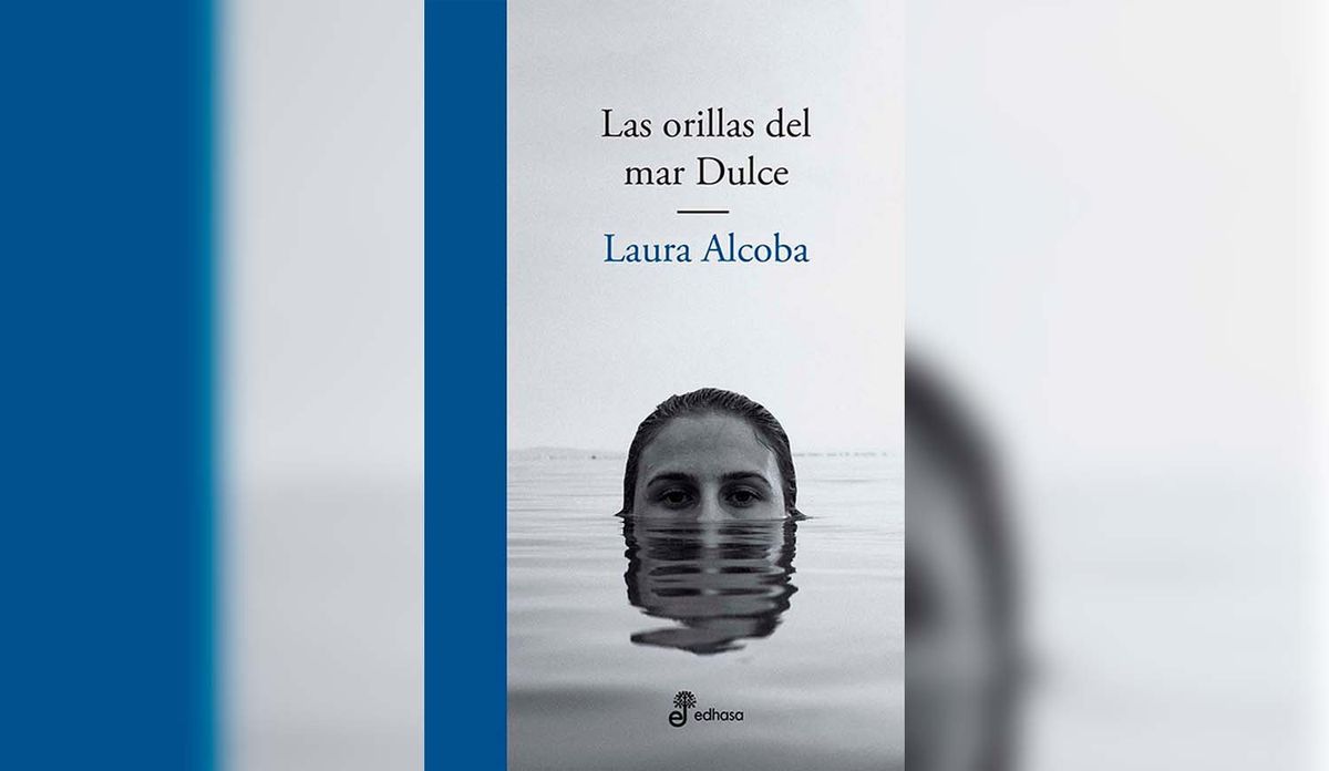 Las Orillas del Mar Dulce, el nuevo libro de Laura Alcoba. Las Orillas del Mar Dulce, el nuevo libro de Laura Alcoba.