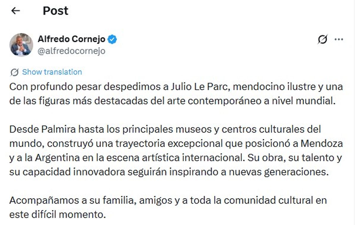 Así despidió Alfredo Cornejo a Julio Le Parc a través de sus redes sociales. Así despidió Alfredo Cornejo a Julio Le Parc a través de sus redes sociales.
