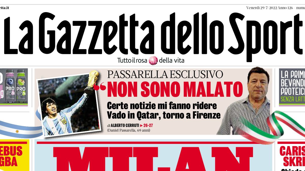 Las declaraciones de Daniel Passarella en la tapa de La Gazzetta dello Sport