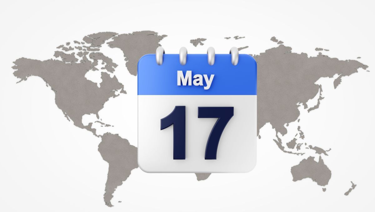 Por qué el 17 de mayo es un día tan importante en la historia del mundo