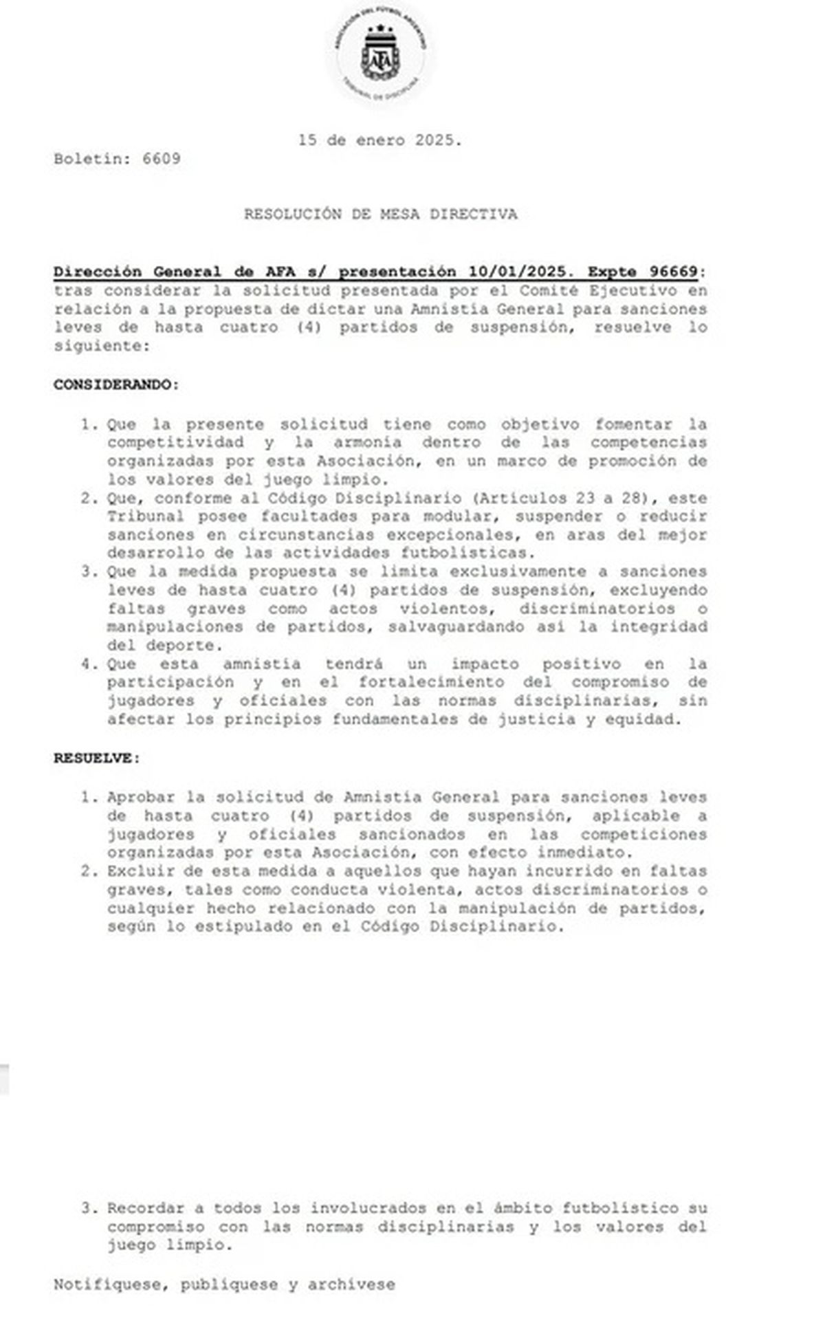 La medida del Tribunal de Disciplina de AFA. La medida del Tribunal de Disciplina de AFA.