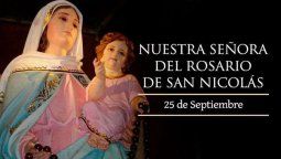 Se conmemora el Día de la Virgen del Rosario de San Nicolás el 25 de septiembre