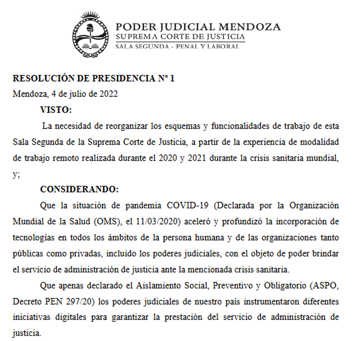 Un tramo de la resolución que promueve el teletrabajo en la Suprema Corte de Justicia.