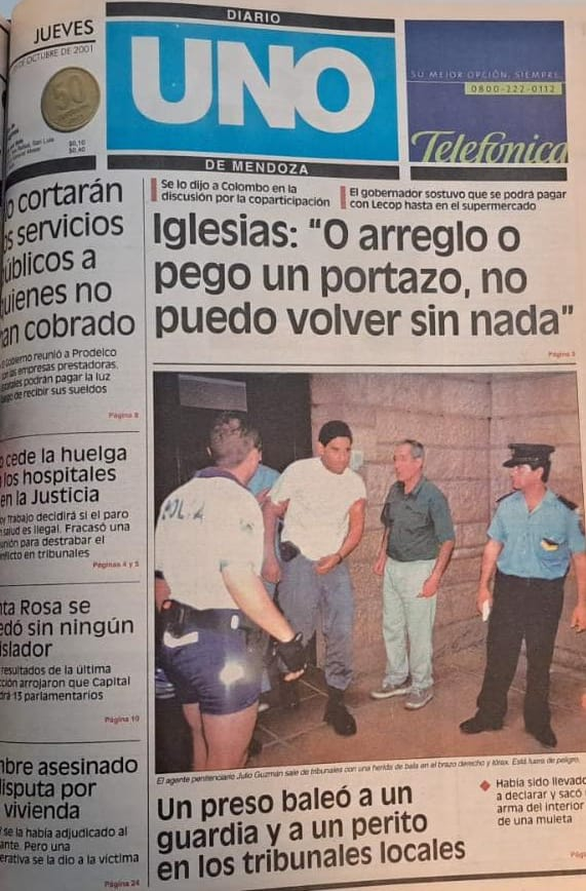 La tapa de UNO del día posterior al ataque en los Tribunales. La tapa de UNO del día posterior al ataque en los Tribunales.