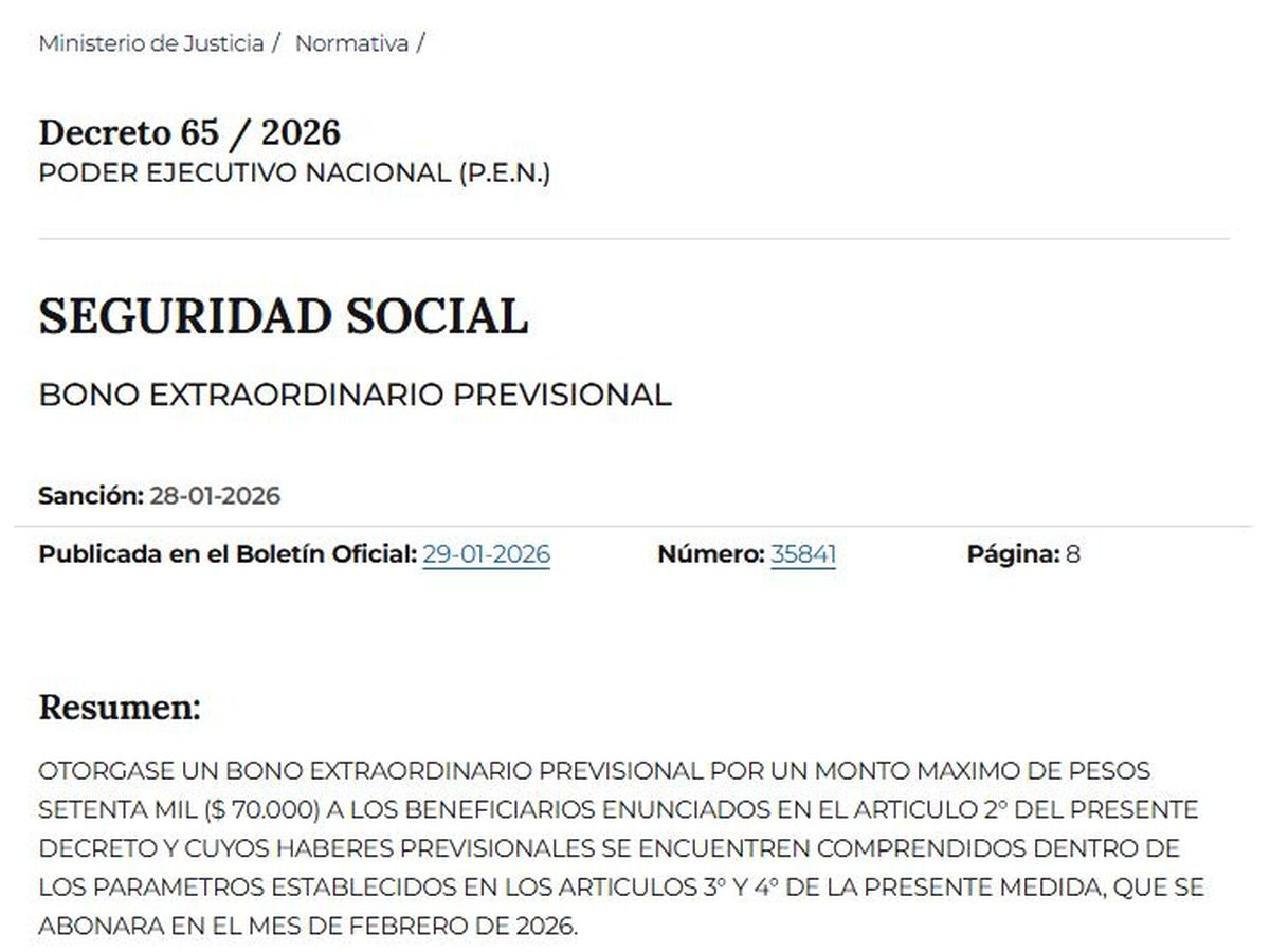 A trav&eacute;s del Decreto 65/2026, publicado el 29 de enero en el Bolet&iacute;n Oficial, la Administraci&oacute;n Nacional de la Seguridad Social (ANSES) pagar&aacute; en febrero el bono de $70.000.
