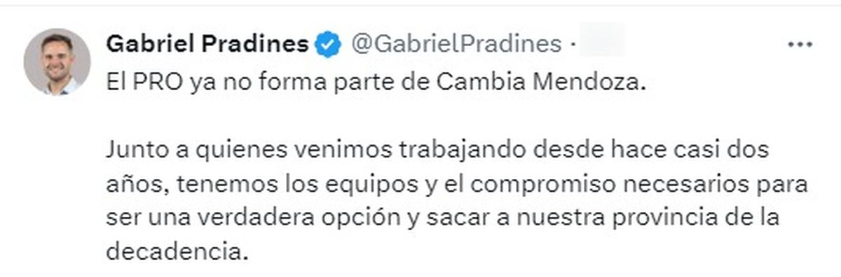 Tras el quiebre con Cambia Mendoza, Pradines confía en armar un frente que dispute la provincia. Tras el quiebre con Cambia Mendoza, Pradines confía en armar un frente que dispute la provincia.
