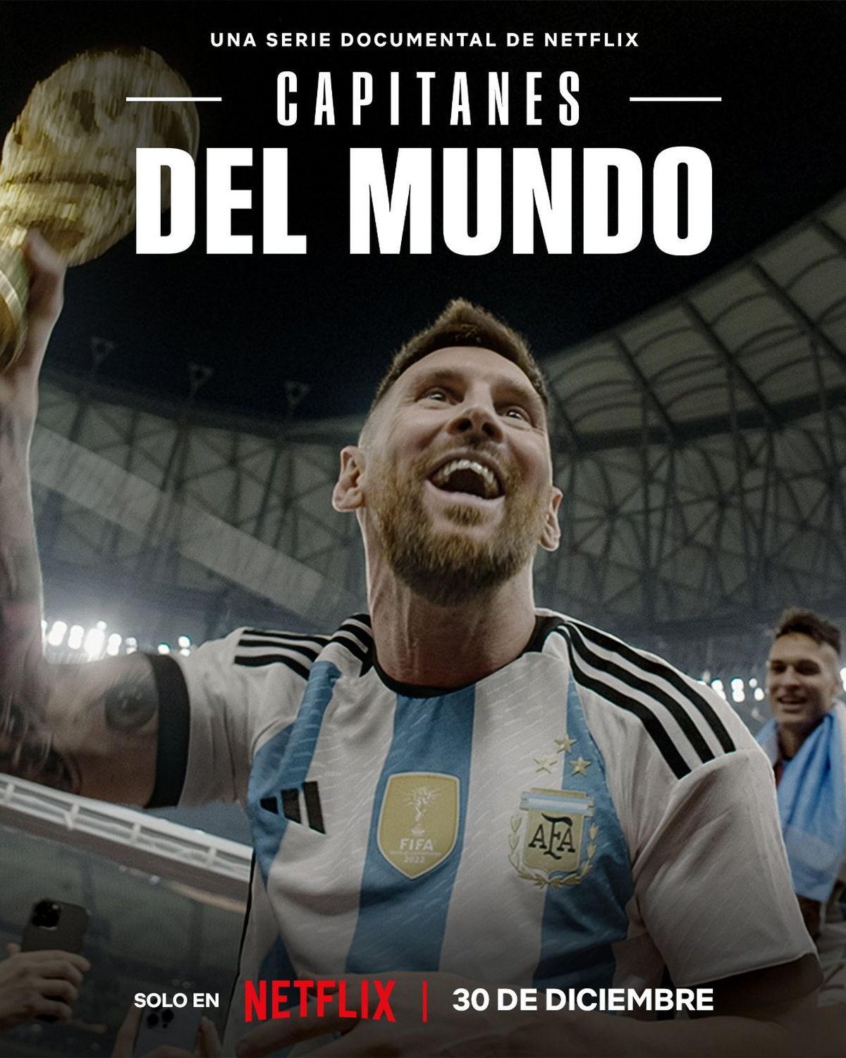 Netflix estrenó Capitanes del Mundo, la serie del Mundial Qatar 2022 Netflix estrenó Capitanes del Mundo, la serie del Mundial Qatar 2022